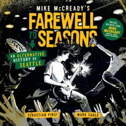 Mike McCready's Farewell to Seasons - Hardcover (ISBN: 9798886562491)