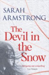 The Devil In The Snow (ISBN: 9781910985540)