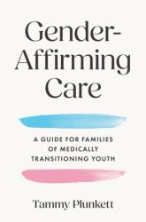 Gender-Affirming Care (ISBN: 9781421455235)