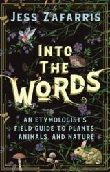 Into the Words (ISBN: 9781399821223)