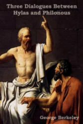 Three Dialogues Between Hylas and Philonous (ISBN: 9781604441666)