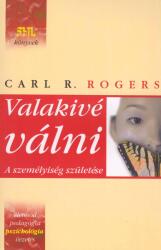 Valakivé válni - a személyiség születése (ISBN: 9789639760615)