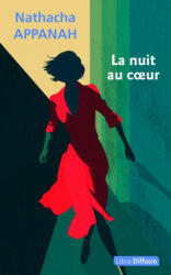La nuit au cœur - Appanah (2026)