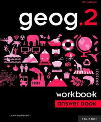 geog. 2 Workbook Answer Book - Justin Woolliscroft (2020)