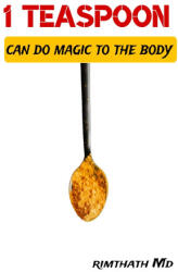 1 Teaspoon Can Do Magic to the Body - Rimthath Md (2025)