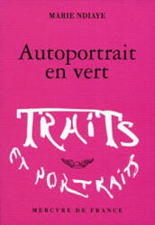 Autoportrait en vert - NDiaye (2005)