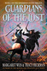 Guardians of the Lost - Margaret Weis, Tracy Hickman (2002)