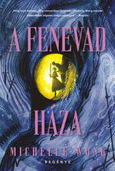 A Fenevad Háza (ISBN: 9789635669592)