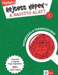 Rejtett képek a nagyító alatt 1 (ISBN: 9789635782437)
