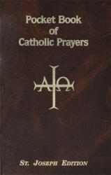 Pocket Book of Catholic Prayers - Lawrence G Lovasik (ISBN: 9780899420325)