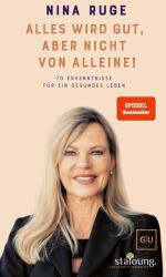 Alles wird gut, aber nicht von alleine! (ISBN: 9783758903083)