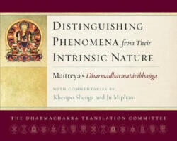 Distinguishing Phenomena from Their Intrinsic Nature - Jamgon Mipham, Dharmachakra Translation Committee (ISBN: 9781559395021)
