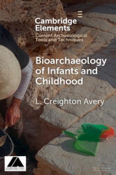 Bioarchaeology of Infants and Children - L. Creighton Avery (ISBN: 9781009543644)