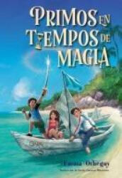 Cousins in the Time of Magic (ISBN: 9781665965781)