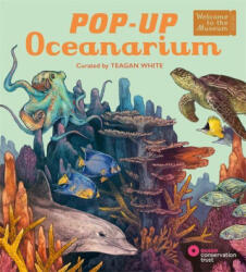 Pop-Up Oceanarium - Teagan White (ISBN: 9781835879146)