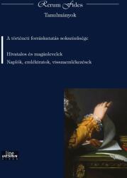 A történeti forráskutatás sokszínűsége (ISBN: 9789634800583)