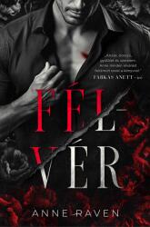 Félvér (ISBN: 9786158232494)