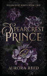 Spearcrest Prince - Aurora Reed (2023)