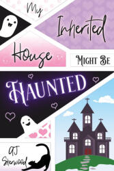 My Inherited House Might be Haunted - Katie Griffin (2025)