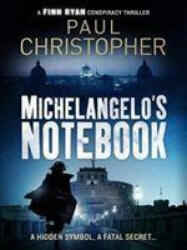 Michelangelo's Notebook - Paul Christopher (2019)