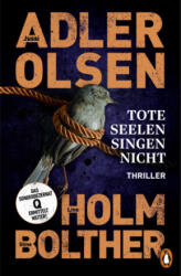 Tote Seelen singen nicht - Stine Bolther, Line Holm, Friederike Buchinger (2026)