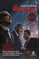 Irishman. Ediz. italiana - Charles Brandt (2019)