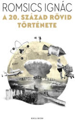 A 20. század rövid története (ISBN: 9789636207779)