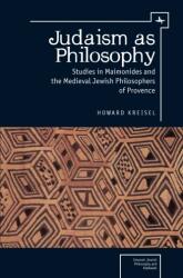 Judaism as Philosophy (ISBN: 9781618111791)