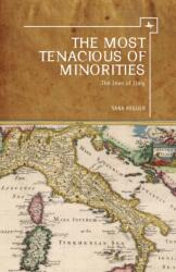 The Most Tenacious of Minorities (ISBN: 9781618112446)