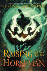 Raising the Horseman - Valentino, Serena (ISBN: 9781368054614)
