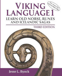 Viking Language 1 - Jesse L. Byock (ISBN: 9781953947161)