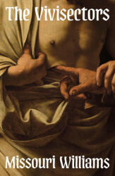 VIVISECTORS PB - Missouri Williams (ISBN: 9780008725327)