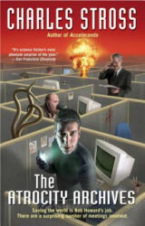 The Atrocity Archives - Charles Stross (ISBN: 9780441013654)