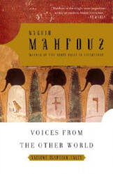 Voices from the Other World - Naguib Mahfouz (ISBN: 9781400076666)
