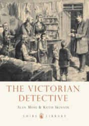 Victorian Detective - Alan Moss, Keith Skinner (ISBN: 9780747812838)