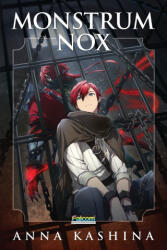 Monstrum Nox - Anna Kashina (ISBN: 9781940076911)