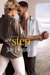 In Step - Jay Hogan (ISBN: 9780995132689)