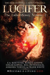 Lucifer: The Enlightener - Kurtis Joseph, Edgar Kerval, Bill Duvendack (2018)