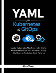 YAML for Kubernetes & GitOps - Alira Vexel (2026)
