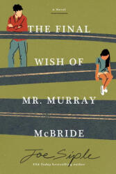 FINAL WISH OF MR MURRAY MCBRIDE | SIPLE JOE (2025)