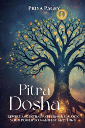 PITRA DOSHA - Priya Pagey (2025)
