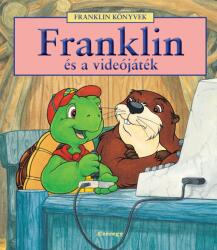 Franklin és a videójáték (ISBN: 9789639904217)