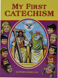 My First Catechism 10pk - Lawrence G Lovasik (ISBN: 9780899423821)