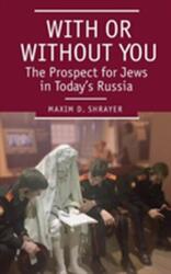 With or Without You (ISBN: 9781618116598)