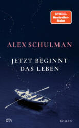 Jetzt beginnt das Leben (ISBN: 9783423285797)