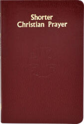 Shorter Christian Prayer - National Conference of Catholi (ISBN: 9780899424088)