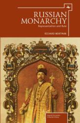 Russian Monarchy (ISBN: 9781618112583)