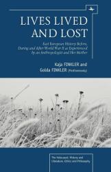 Lives Lived and Lost (ISBN: 9781936235902)