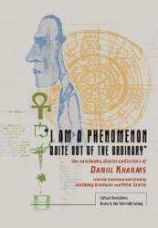 I am a Phenomenon Quite Out of the Ordinary (ISBN: 9781936235964)