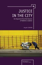Justice in the City (ISBN: 9781936235643)